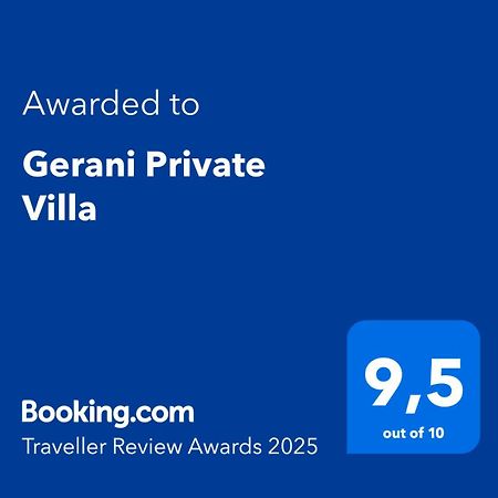 Gerani Private Villa ภายนอก รูปภาพ